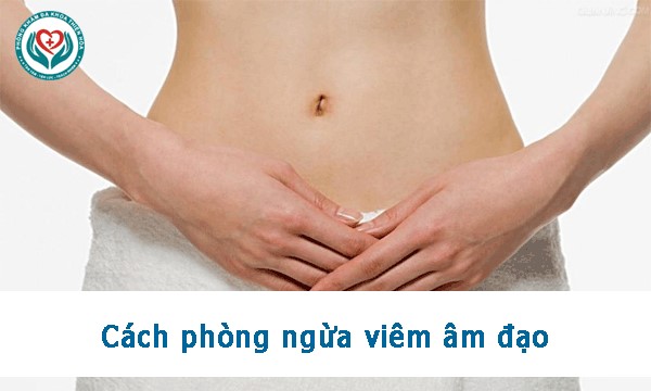 Cách phòng ngừa bệnh viêm âm đạo