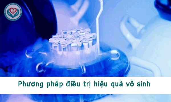 Phương pháp điều trị hiệu quả vô sinh là gì?