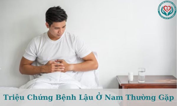 Triệu chứng bệnh lậu ở nam giới thường gặp